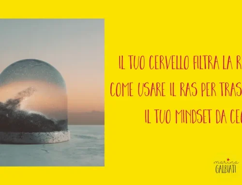 Il tuo cervello filtra la realta’: come usare il RAS per trasformare il tuo mindset da CEO